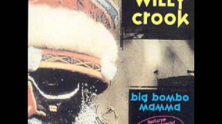Miniatura de vídeo de "Wrong But Strong - Willy Crook"