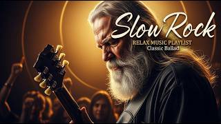 🎶 Slow Rock & Romance 🎸 Heartfelt Ballads That Heal the Soul