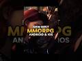 New Best MMORPG for Android &amp; iOS 2025 #shorts #gaming #mmorpg #2025
