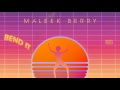 Capture de la vidéo Maleek Berry - Bend It (Official Audio)