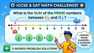 Can You Solve These 3 Number Problems? 🧠Perfect for IGCSE & SAT
