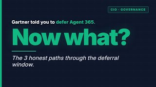 What You're Actually Deferring When You Defer Agent 365