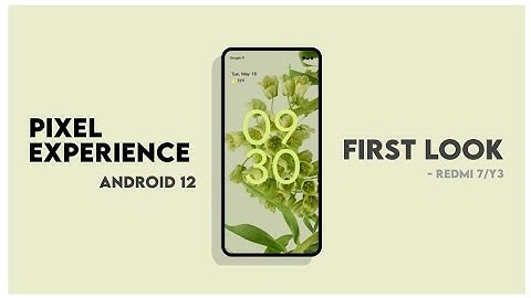 Android 12 Pixel Experience First Look | AOSP Extended Android 12 First Look