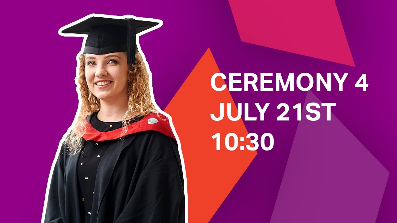 Aston University Graduation - Ceremony 4 - July 21st 10:30 - YouTube