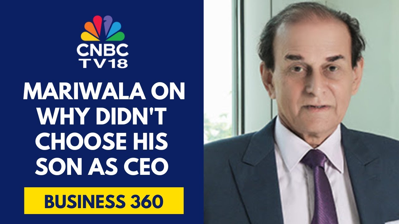 My Son Was Not Ready To Take Over As CEO: Marico Chairman | CNBC TV18
