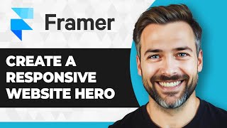 How to Create a Responsive Website Hero in Framer (Step By Step) (2026 Guide)