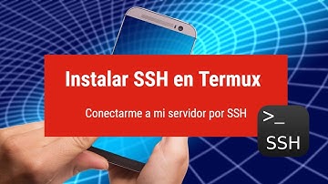 Instalación de SSH en Termux y conexión a Servidor