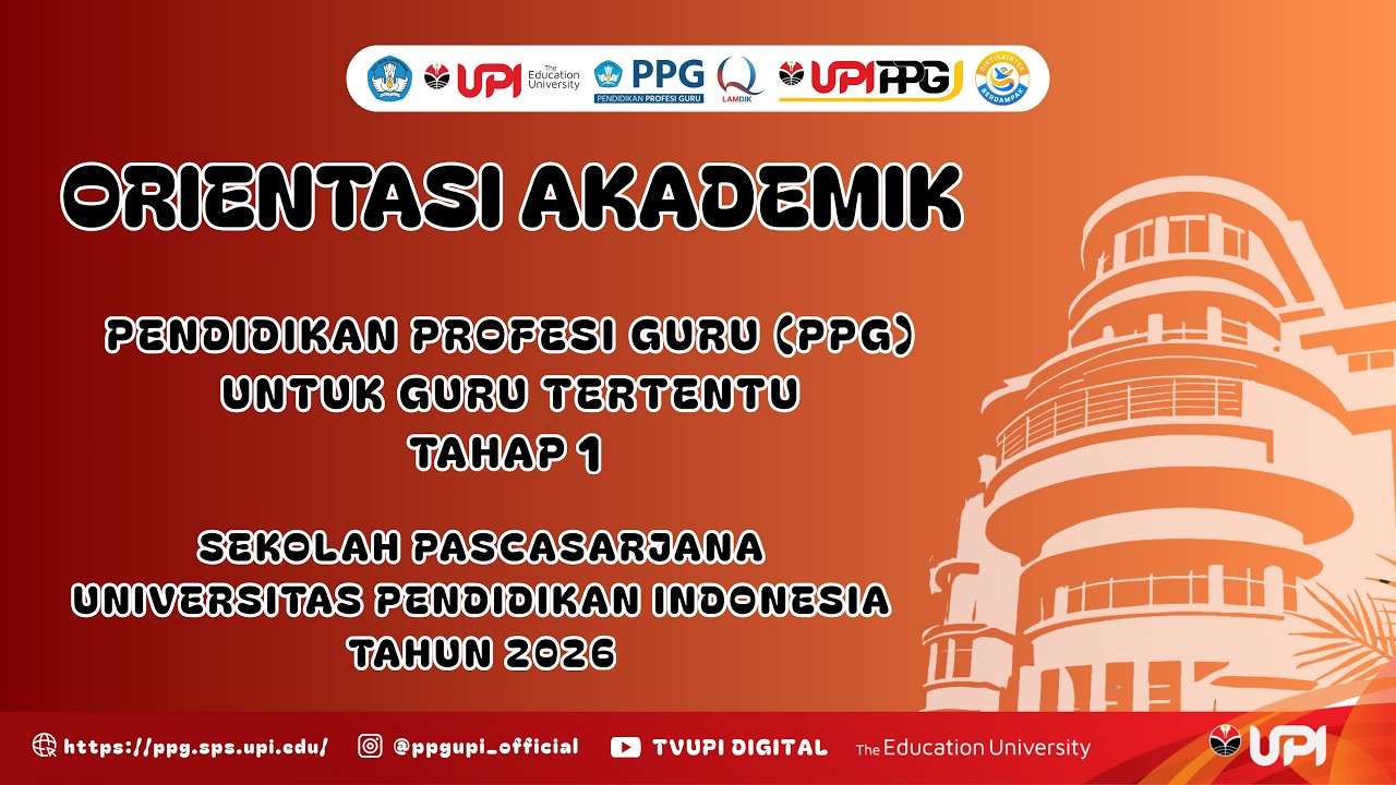 Orientasi Akademik | Pendidikan Profesi Guru untuk Guru Tertentu Tahap 1 Tahun 2026