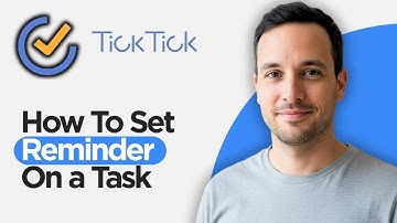 How to Set a Reminder on a Task in TickTick (2026 Easy Guide)