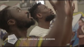 Empowerment - Projekt: Dancing across Borders