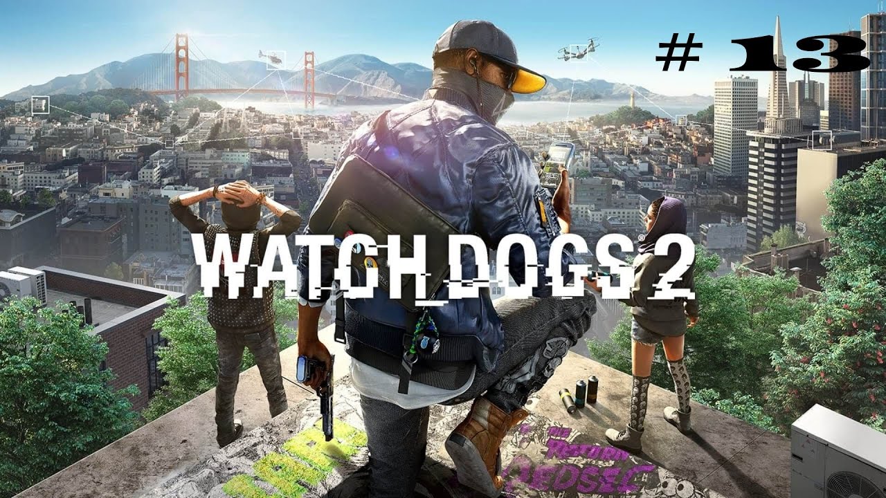 Watch Dogs 2 ► Отправляем ракету в космос #13
