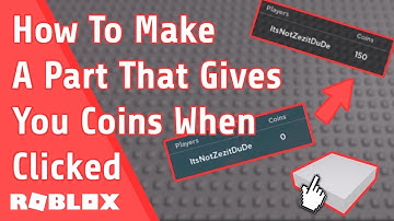 [Roblox Studio] How to make a part that gives you coins when you click | Working 2021