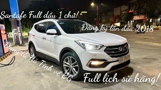 Santafe Full dầu đky 2018 Full lịch sử hãng! 1 chủ từ mới! Zin cả xe! Giá 0988834286!