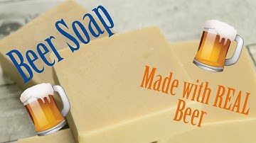 How to Make Beer Soap