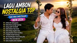 LAGU AMBON NOSTALGIA TOP 2026