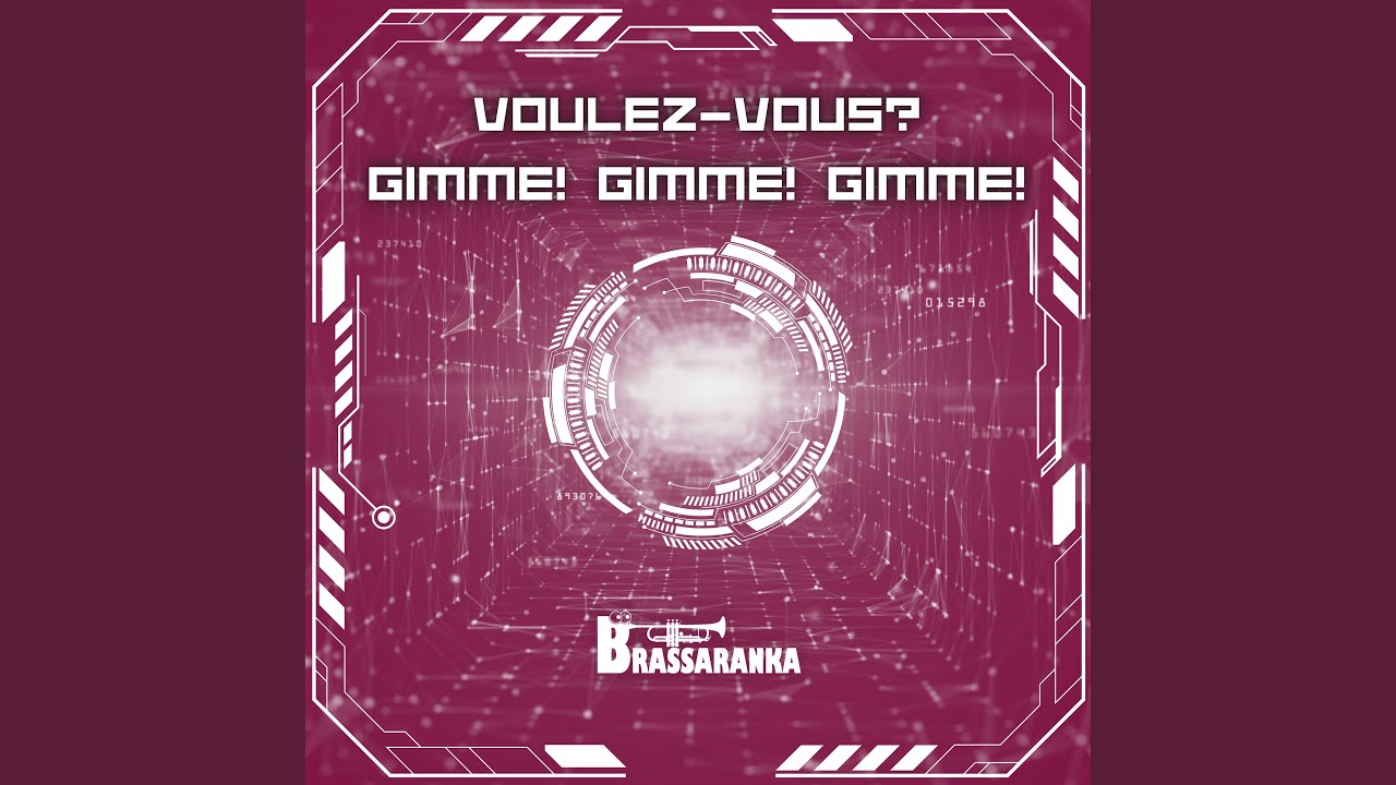 Voulez-Vous? - Gimme! Gimme! Gimme!