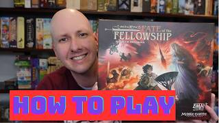 Fate of the Fellowship How to Play & Strategy Tips