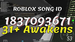 31  Awakens Roblox Song IDs/Codes
