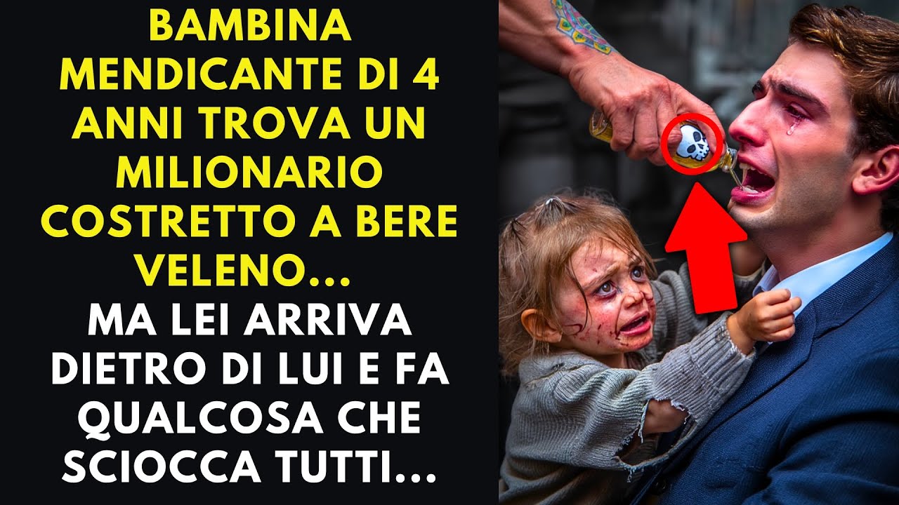 BAMBINA MENDICANTE DI 4 ANNI TROVA UN MILIONARIO COSTRETTO A BERE ...