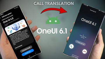 Samsung OneUi 6.1 - New (Call Feature) And Much more!