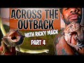 ACROSS THE OUTBACK WITH RICKY MACK | PART 4 | THE REAL TARZANN