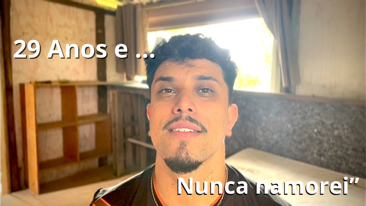 Tenho 29 anos e nunca namorei