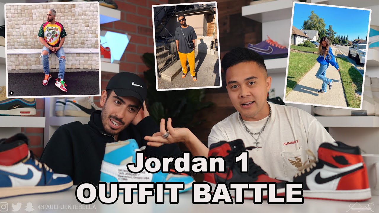 How we Style the Jordan 1 - Outfit Battle - YouTube