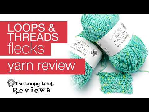Loops & Threads Flecks Yarn Review - The Loopy Lamb