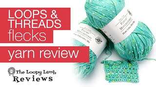 Yarn Review Loops and Threads Flecks