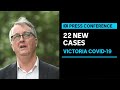 IN FULL: Victoria records 22 new cases of covid | ABC News