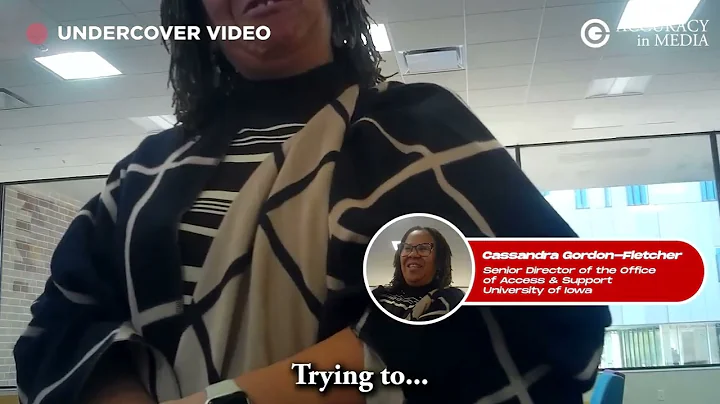 Undercover Video: University of Iowa Official Says DEI Programs Continue “'Under the Radar'