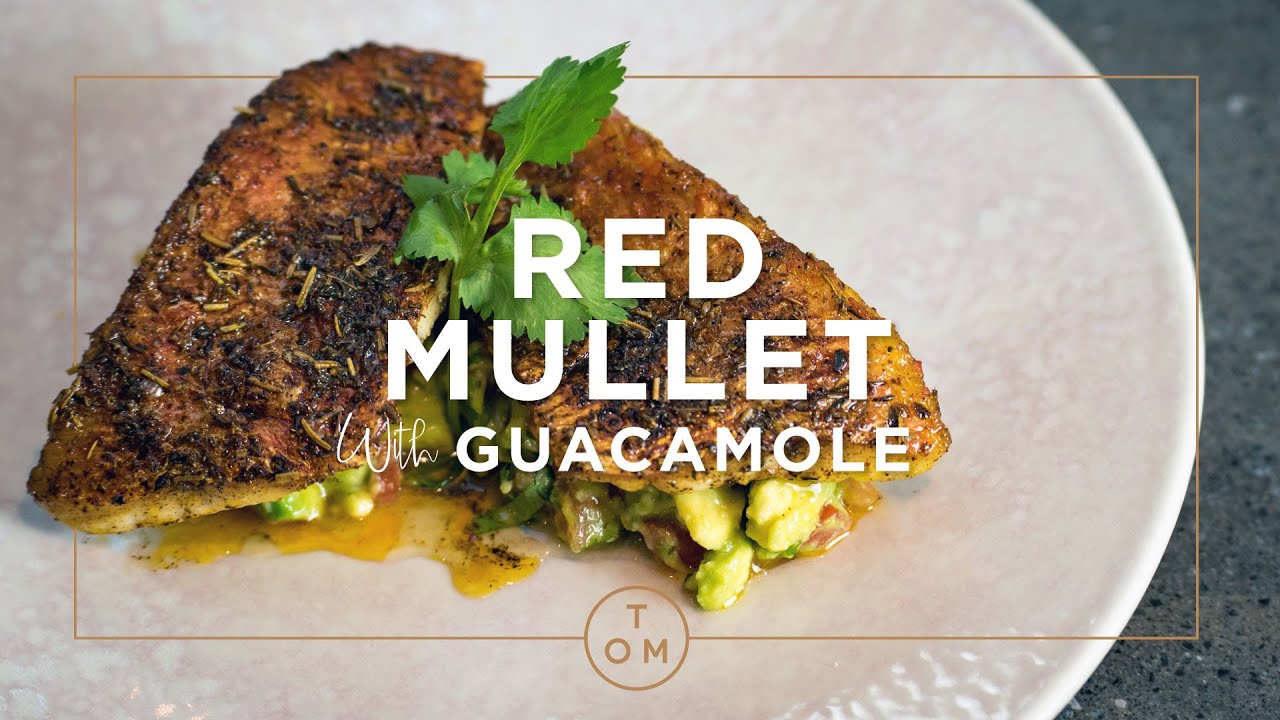 Tom Kerridge's Quick & Easy: Red Mullet with Guacamole Recipe