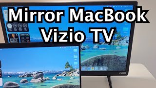 Vizio Smart TV: How to Screen Mirror MacBook!