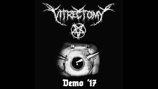 Vitrectomy - Morbid Forest (Demo '17)
