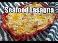 Seafood Lasagna | Chef Lorious