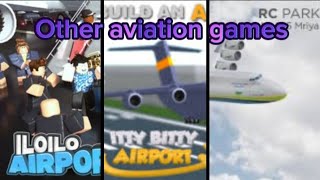 I played different aviation games on Roblox