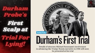 Durham Probe's First Big Trial Against Ex-Clinton Lawyer Michael Sussmann, Week 1 Trial Recap
