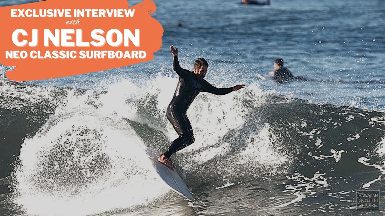 CJ Nelson Neo Classic Surfboard - YouTube