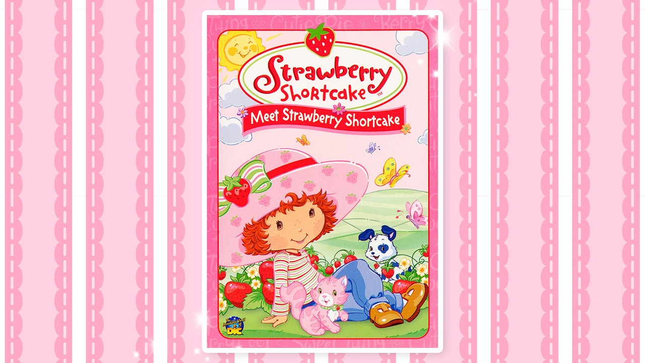 Meet Strawberry Shortcake | Full Movie | Strawberry Shortcake 2003