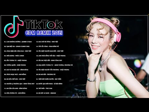 Người Lạ Thoáng Qua...Sao Ta Ngược Lối... Thê Lương ✔ NONSTOP EDM Tiktok Nhạc Trẻ DJ Việt Remix 2021