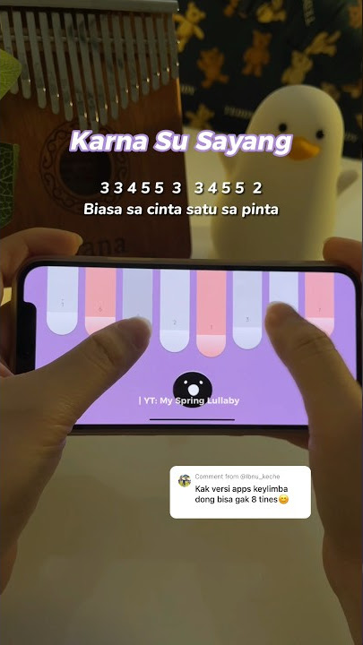 Tutorial kalimba ‘Karna Su Sayang’ 8 tines!! #myspringlullaby #kalimbatutorial #kalimbatabs