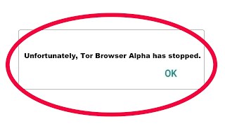 How To Fix Unfortunately Tor Browser Alpha App Has Stopped Error Problem Solve in Android Phone screenshot 4