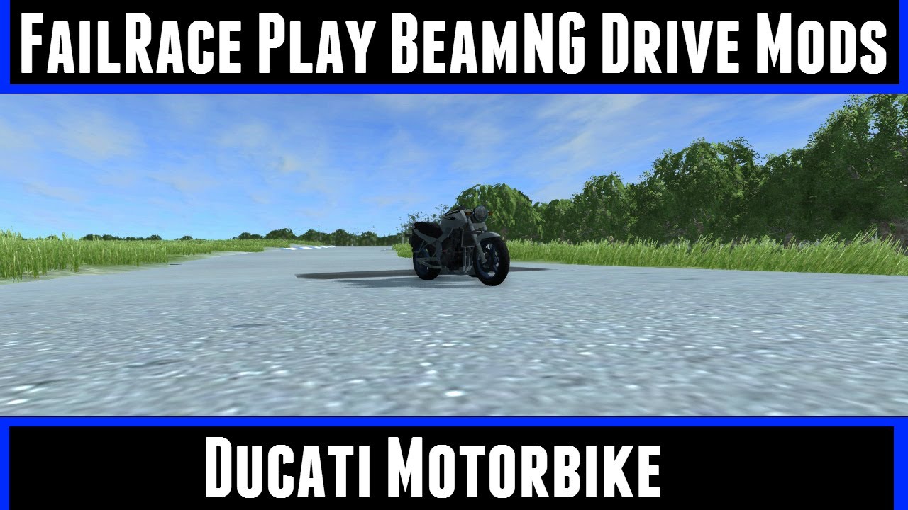 FailRace Play BeamNG Drive Mods Ducati Motorbike YouTube