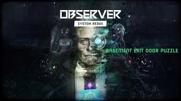 OBSERVER BASEMENT DOOR  EXIT PUZZLE
