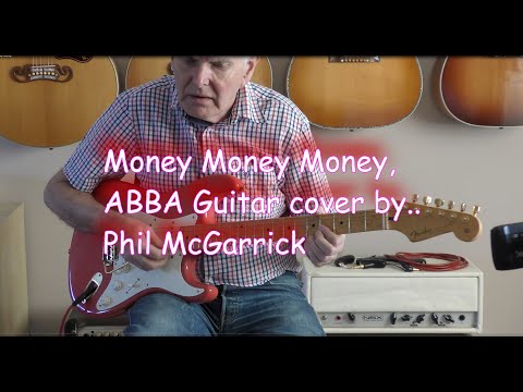 Money Money Money. ABBA Guitar Cover By Phil McGarrick. FREE TABS