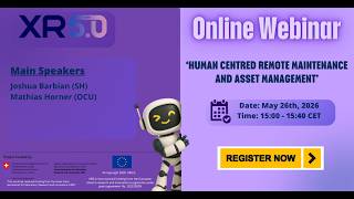 Pilot 2 Webinar : Human Centred Remote Maintenance and Asset Management