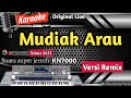 Mudiak Arau || Karaoke Minang Remix Terpopuler FULL HD 2024