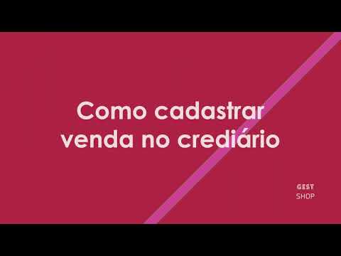 Como cadastrar vendas no crediário