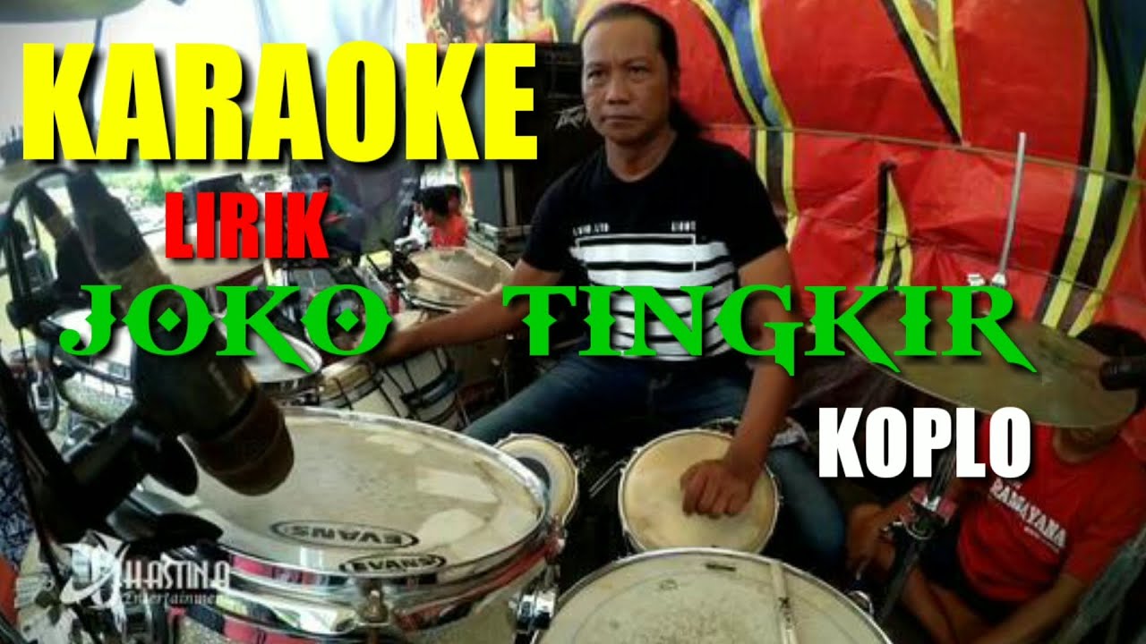 KARAOKE JOKO TINGKIR KOPLO YouTube