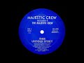 The Majestic Crew – Thee Untold Story The Majestic Crew – Thee Untold Story – Vinyl (12